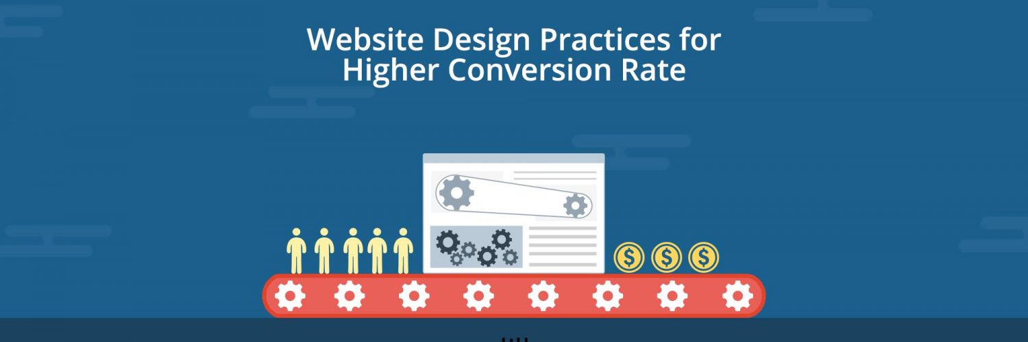 Website design practice for higher conversion rate