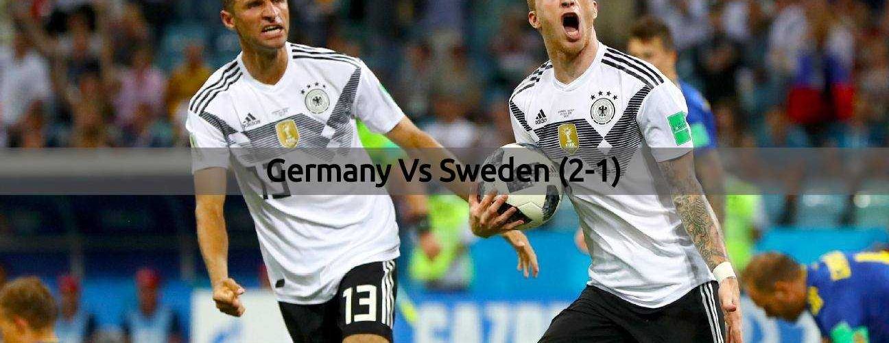 Germany Vs Sweden - FIFA World Cup 2018