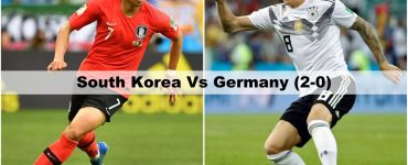 South Korea Vs Germany FIFA World Cup 2018