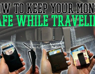 Keep Money Safe While Travelling