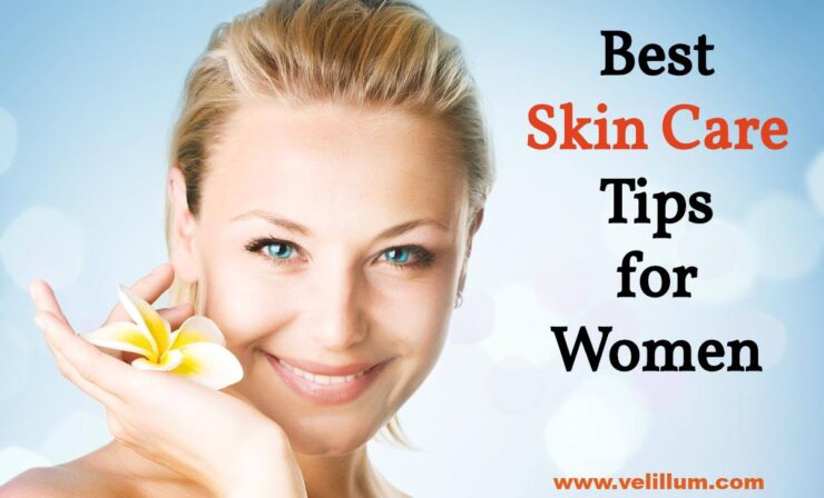 Best Skin Care Tips for Women