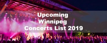 Upcoming Winnipeg Concerts List 2019