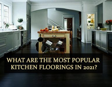 What are the most popular kitchen floorings in 2022?