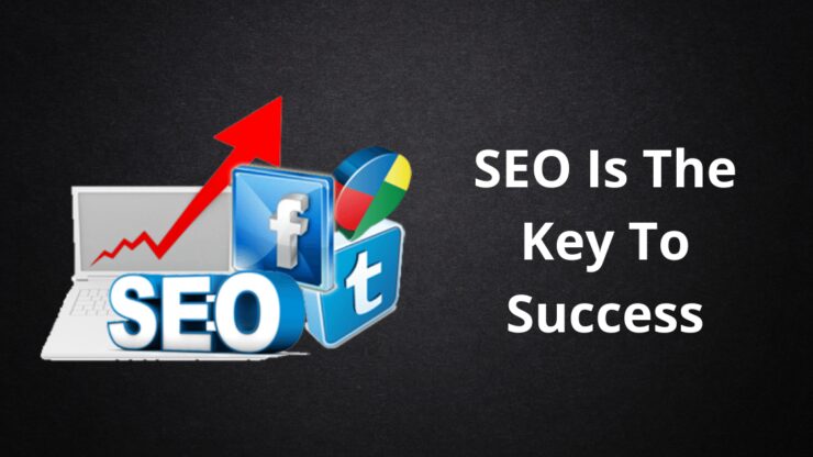 SEO Is The Key To Success